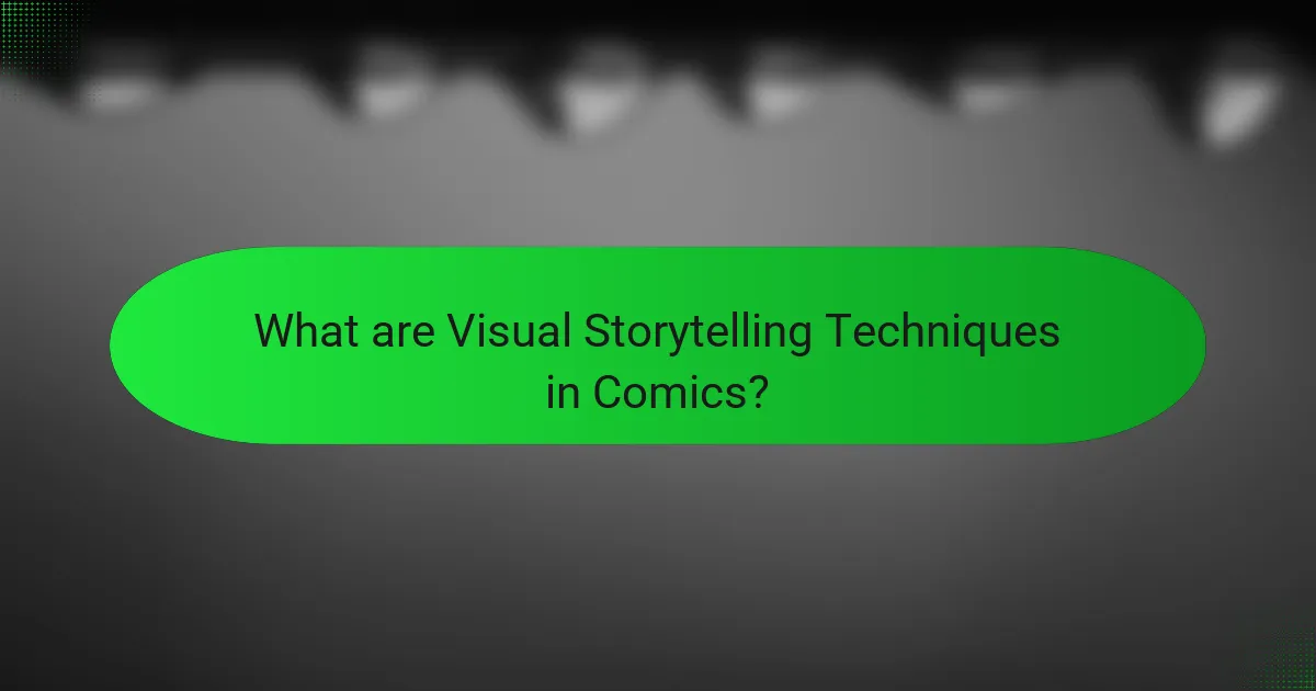 What are Visual Storytelling Techniques in Comics?