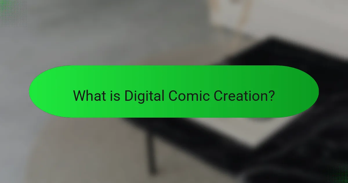 What is Digital Comic Creation?