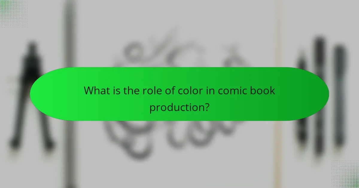 What is the role of color in comic book production?