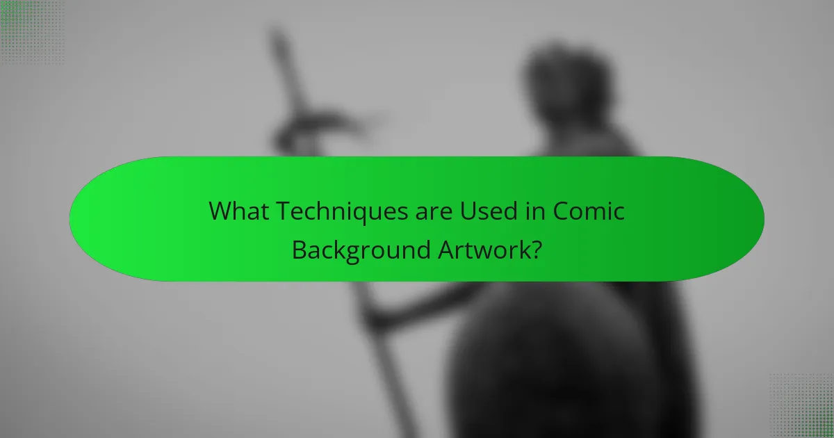 What Techniques are Used in Comic Background Artwork?